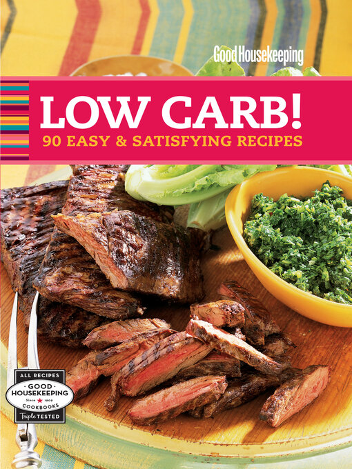 Title details for Good Housekeeping Low Carb! by Good Housekeeping - Available